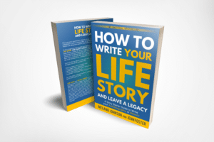 how to write a Life Legacy memoir